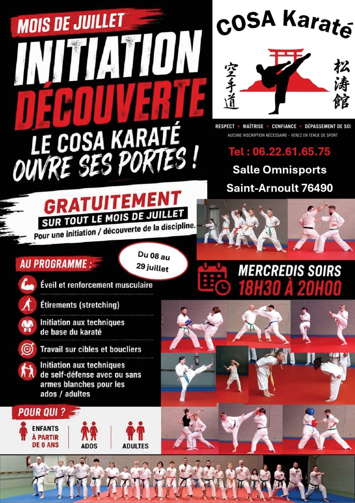 Le COSA Karaté organise durant le mois de juillet un cours de karaté par semaine, axé sur l’initiation et la découverte.